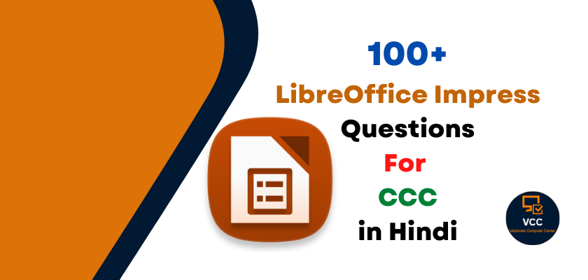 100+ Most Important LibreOffice Questions and Answers in Hindi for Vaishnavi Computer