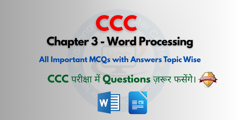 Word Processing MCQ For CCC Topic Wise
